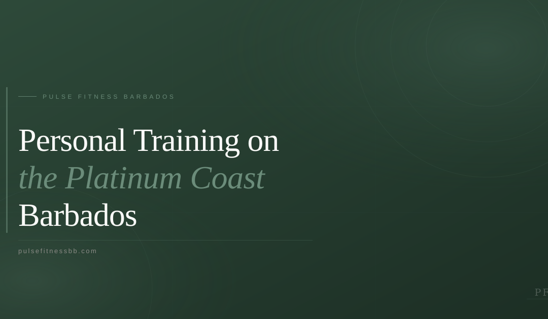 Personal Training on the Platinum Coast of Barbados