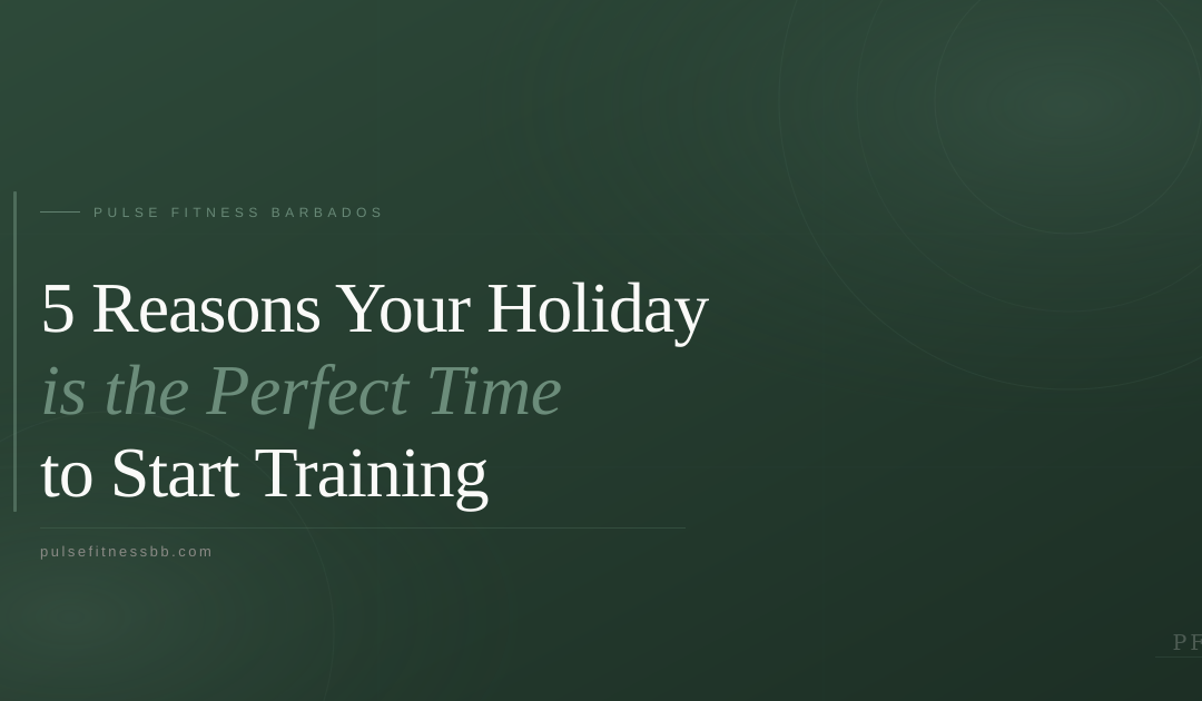5 Reasons Your Barbados Holiday is the Perfect Time to Start Training